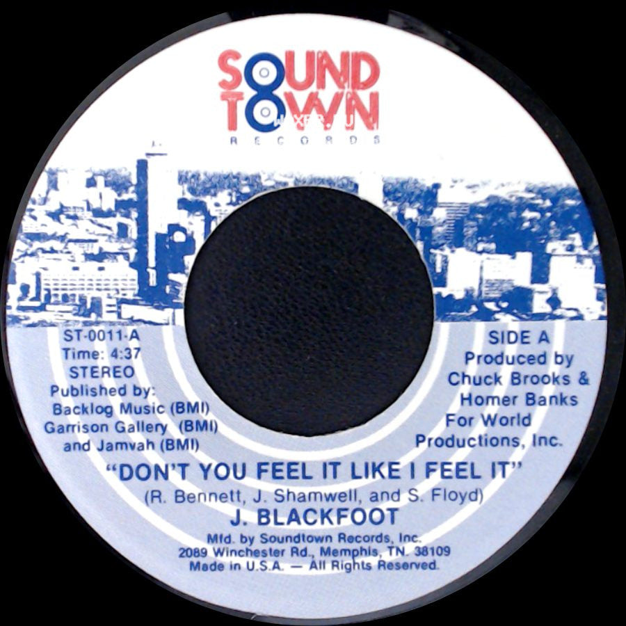 J. Blackfoot - Don't You Feel It Like I Feel It / You Can't Take It With You side A