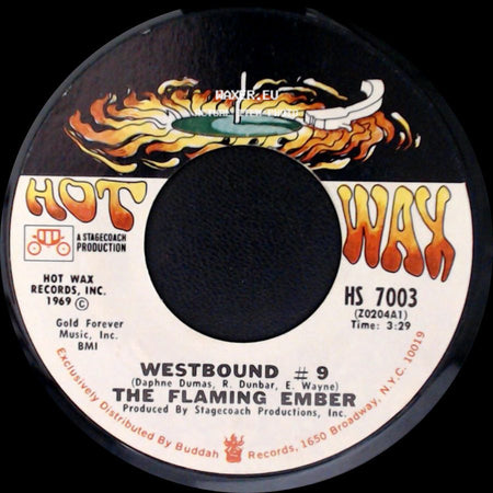 The Flaming Ember - Why Don't You Stay / Westbound #9 side B