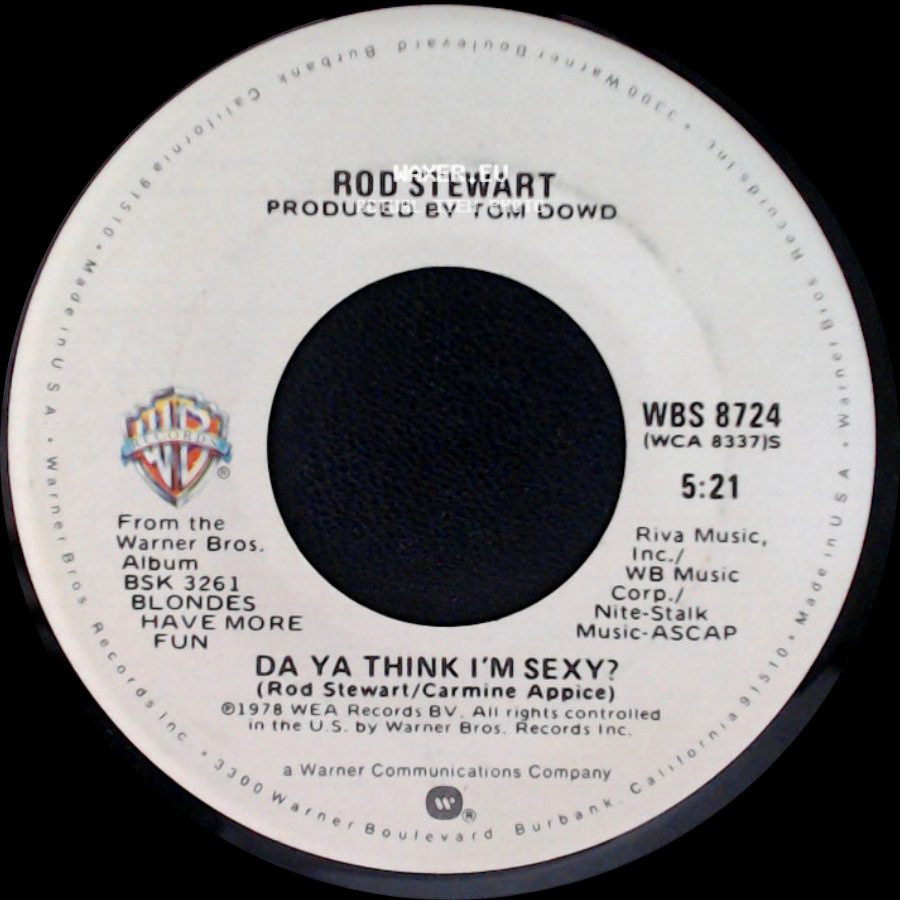 Rod Stewart - Scarred And Scared / Da Ya Think I'm Sexy? side B
