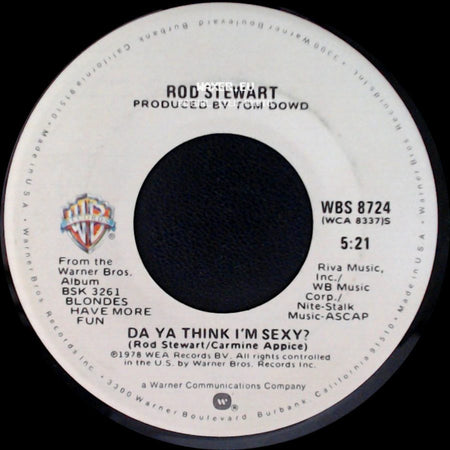 Rod Stewart - Scarred And Scared / Da Ya Think I'm Sexy? side B