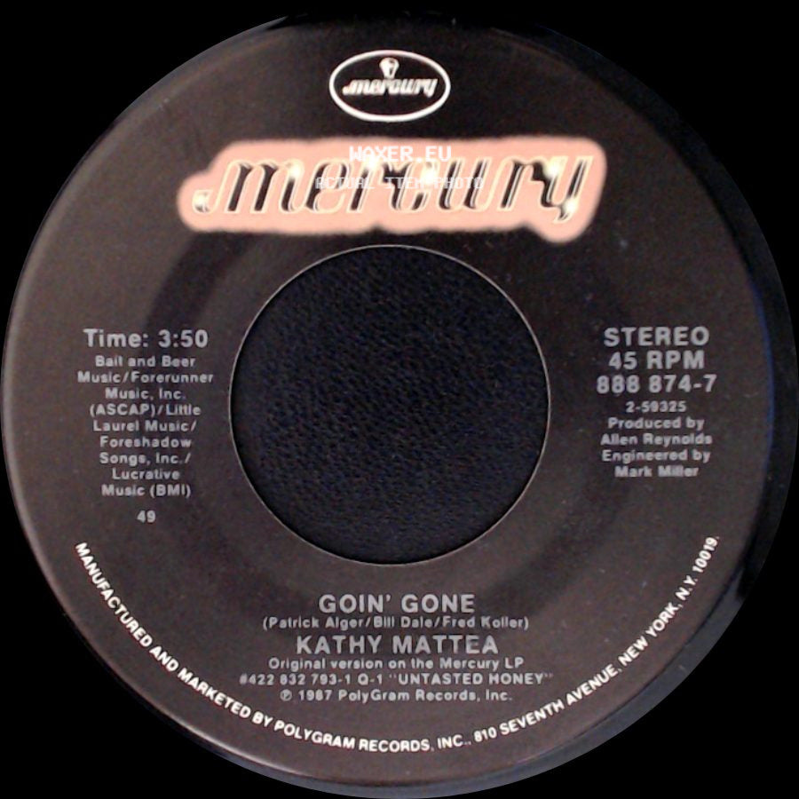 Kathy Mattea - Goin' Gone / Every Love side A