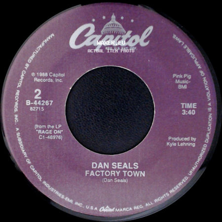 Dan Seals - Big Wheels In The Moonlight / Factory Town side B