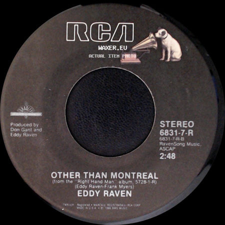 Eddy Raven - Other Than Montreal / I'm Gonna Get You side A