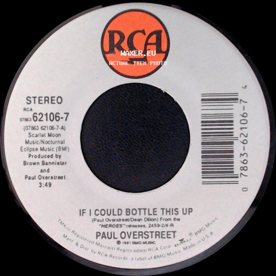 Paul Overstreet - If I Could Bottle This Up / 'til The Mountains Disappear side A