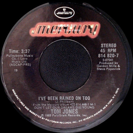 Tom Jones - I've Been Rained On Too / That Old Piano side A