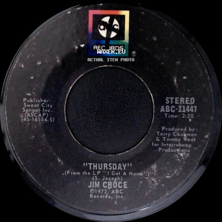 Jim Croce - Workin' At The Car Wash Blues / Thursday side B