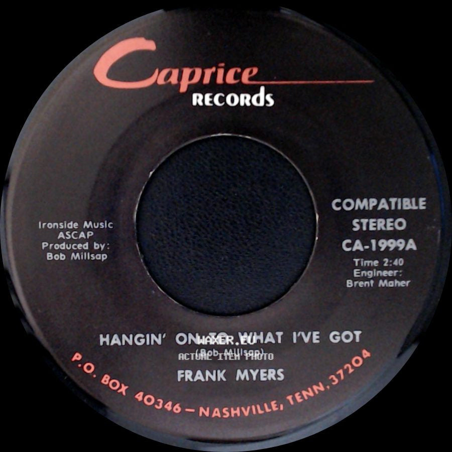 Frank Myers - She'll Have Sunshine Where She Goes / Hangin' On To What I've Got side B
