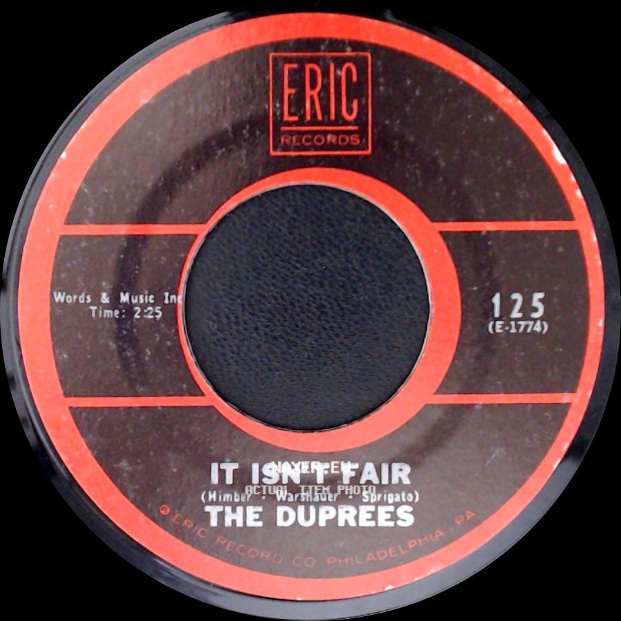 The Duprees - Have You Heard / It Isn't Fair side B