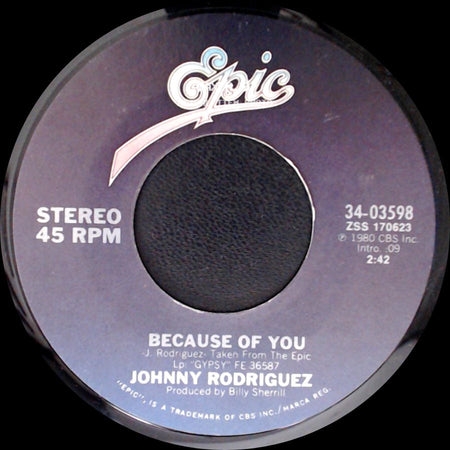 Johnny Rodriguez - Foolin' / Because Of You side B