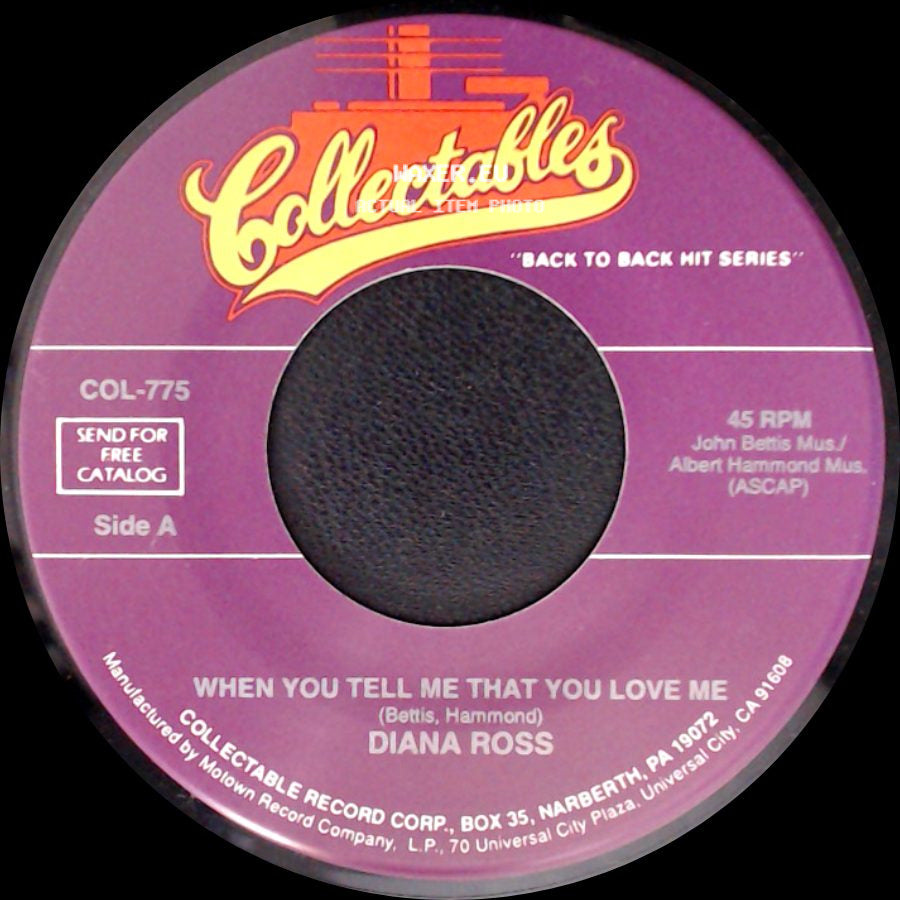 Diana Ross - When You Tell Me That You Love Me / Workin' Overtime side A