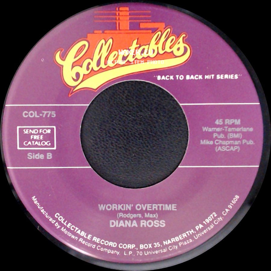 Diana Ross - When You Tell Me That You Love Me / Workin' Overtime side B