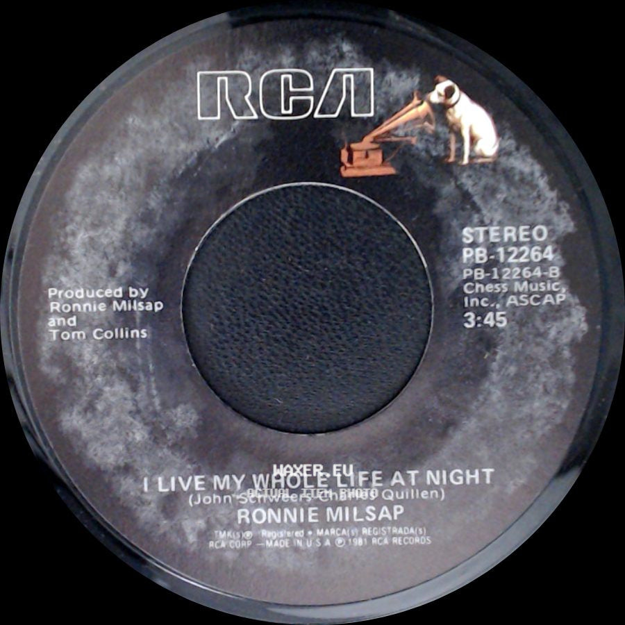 Ronnie Milsap - I Live My Whole Life At Night / (There's) No Gettin' Over Me side A