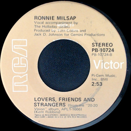 Ronnie Milsap - Lovers, Friends And Strangers / (I'm A) Stand By My Woman Man side A