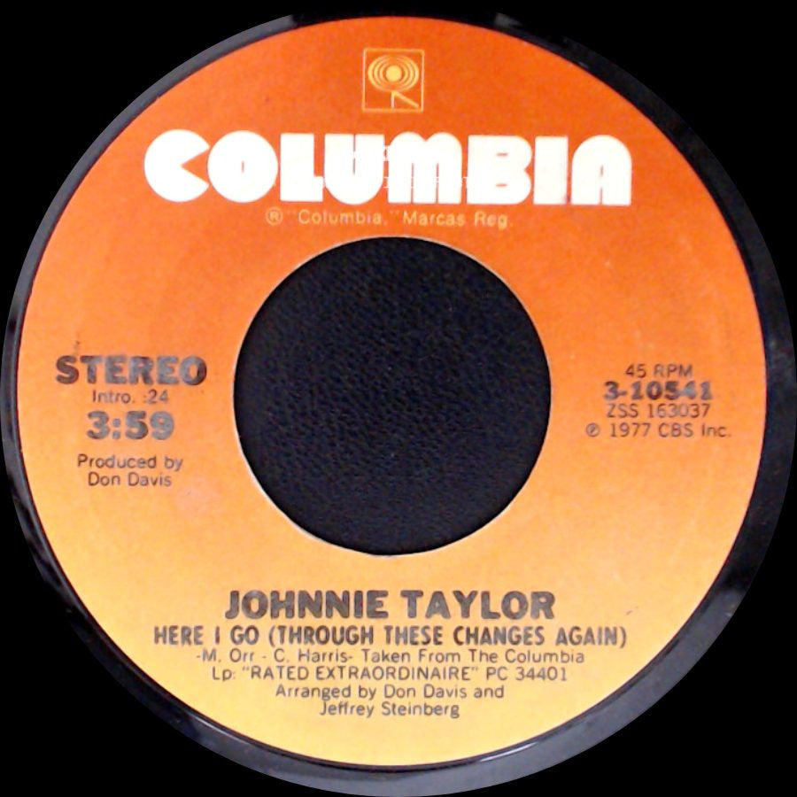 Johnnie Taylor - Your Love Is Rated X / Here I Go (Through These Changes Again) side B