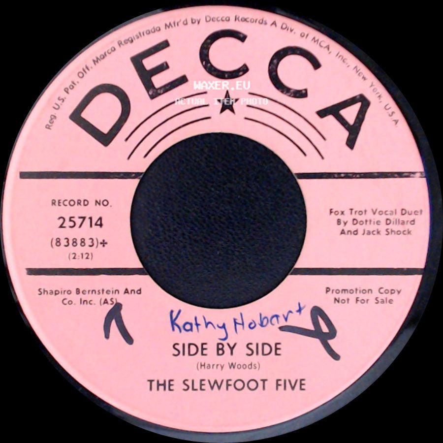 The Slewfoot Five - Side By Side / Mary Lou side A