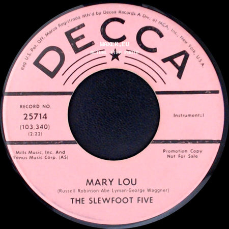 The Slewfoot Five - Side By Side / Mary Lou side B