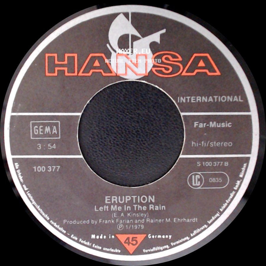 Eruption - Left Me In The Rain / One Way Ticket side A