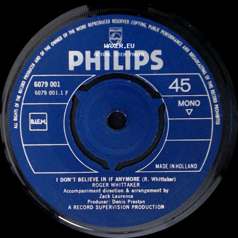Roger Whittaker - I Don't Believe In If Anymore / Lullaby For My Love (Berceuse Pour Mon Amour) side A