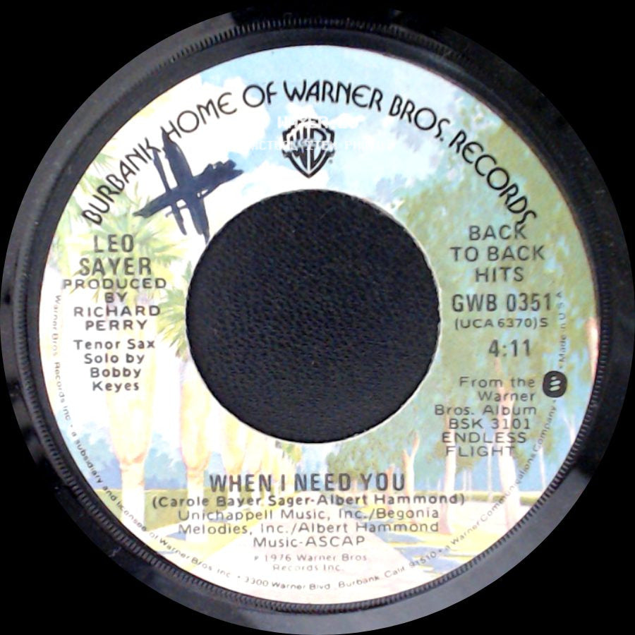 Leo Sayer - You Make Me Feel Like Dancing / When I Need You side B