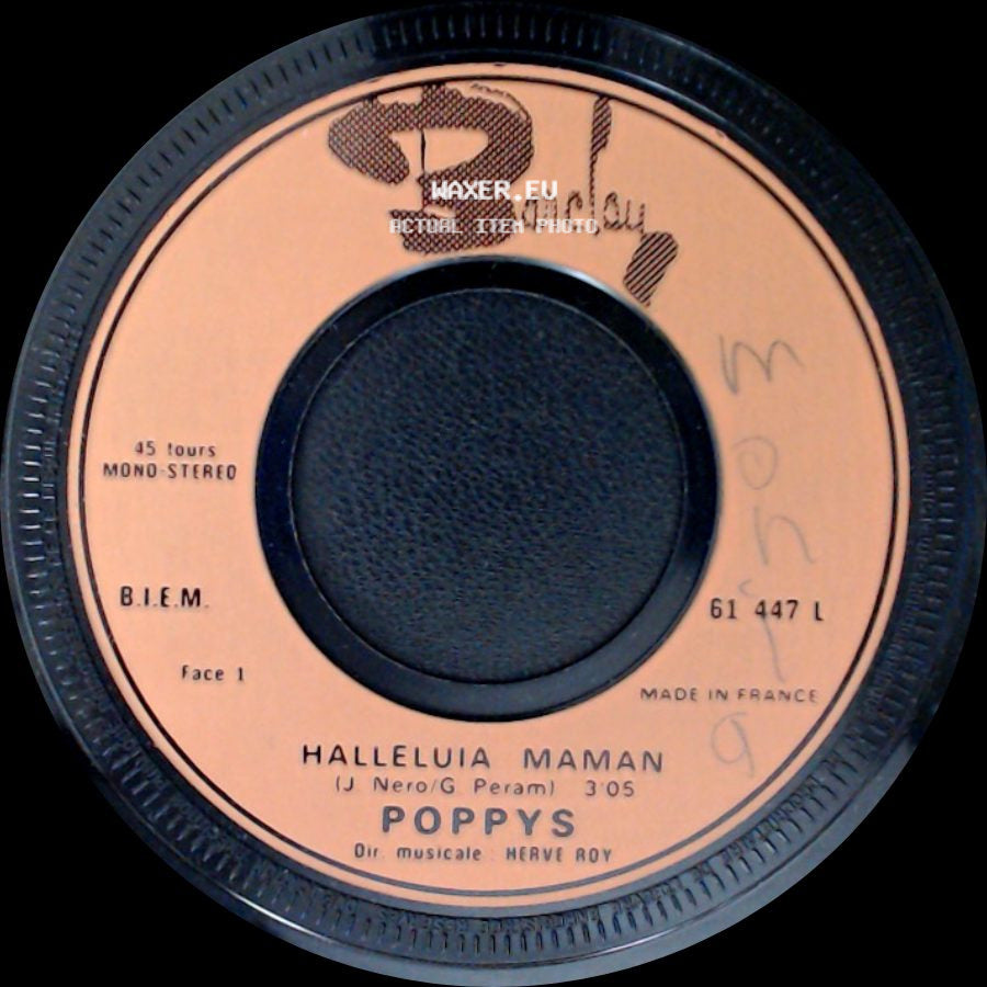 Poppys - Halleluia Maman / Isabelle, Je T'aime side A