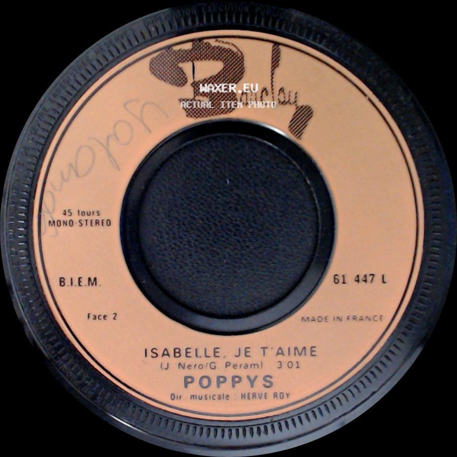 Poppys - Halleluia Maman / Isabelle, Je T'aime side B