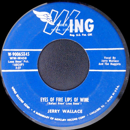 Jerry Wallace - Eyes Of Fire Lips Of Wine / Monkey See Monkey Do side A