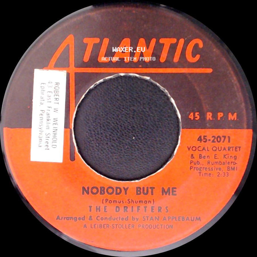 The Drifters - Nobody But Me / Save The Last Dance For Me side A