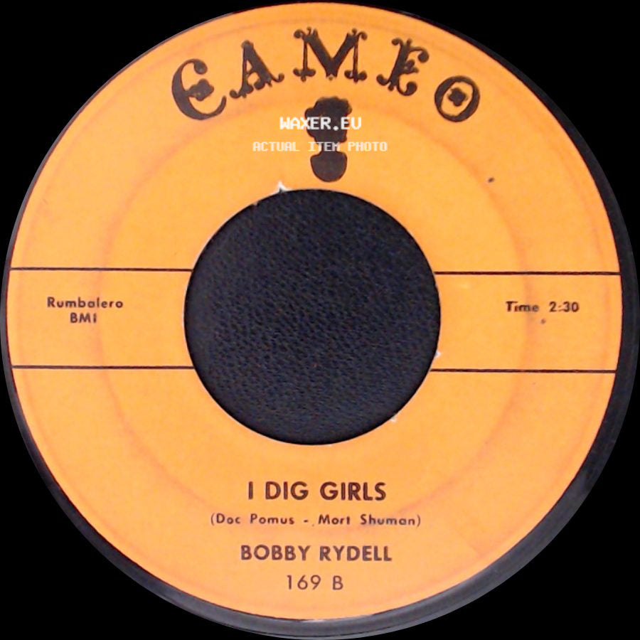 Bobby Rydell - I Dig Girls / We Got Love side A