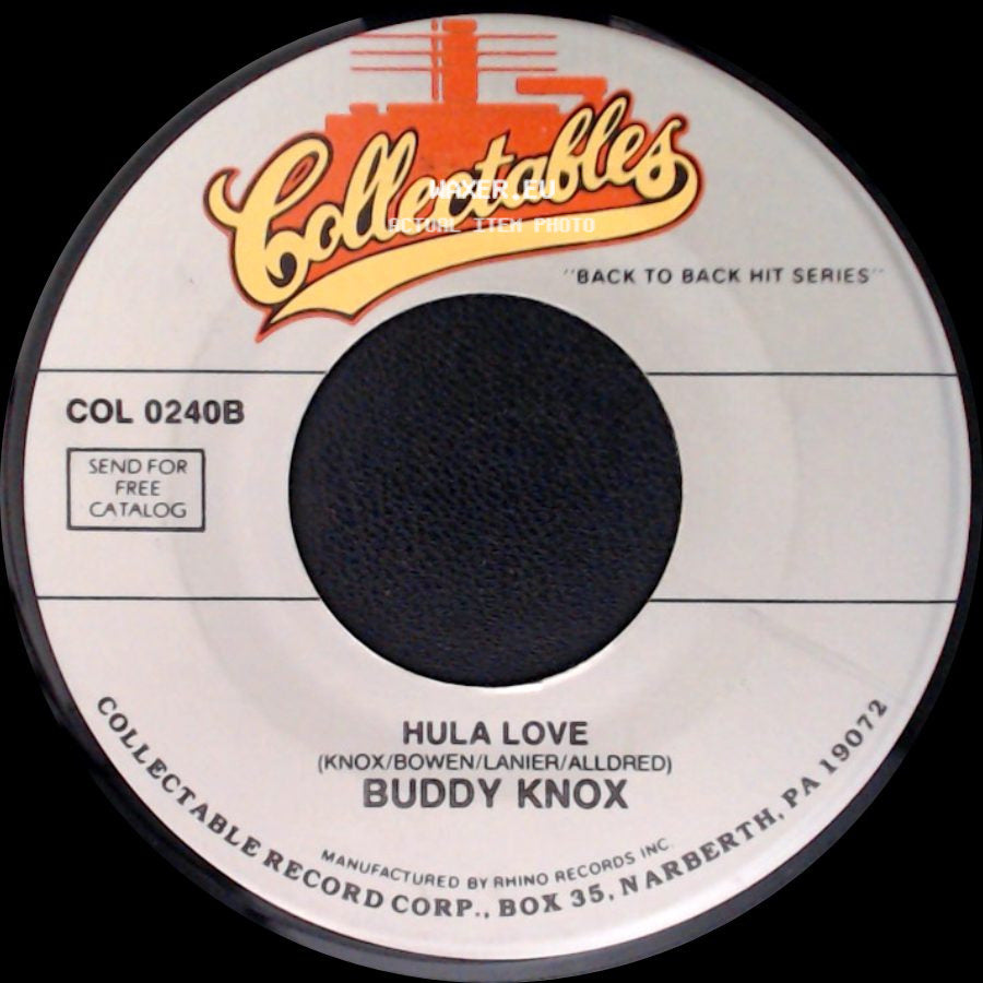 Buddy Knox - Party Doll / Hula Love side B