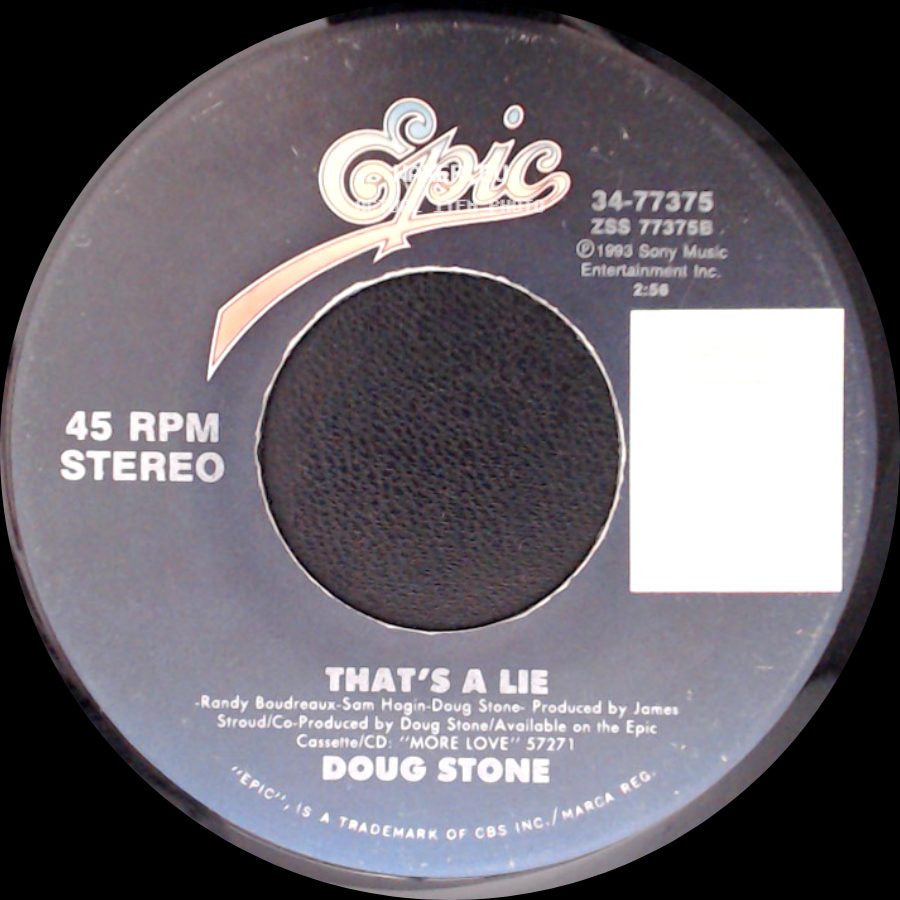 Doug Stone - Addicted To A Dollar / That's A Lie side B