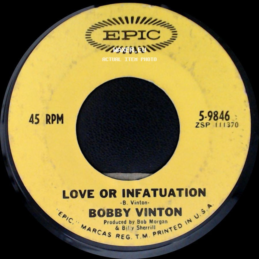 Bobby Vinton - Love Or Infatuation / What Color (Is A Man) side A