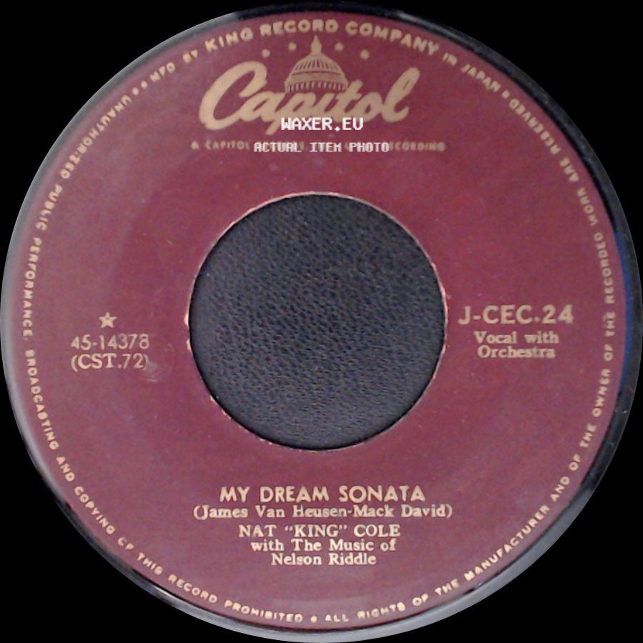 Nat "King" Cole / Nat "King" Cole And The Four Knights - My Dream Sonata / That's All There Is To That side A