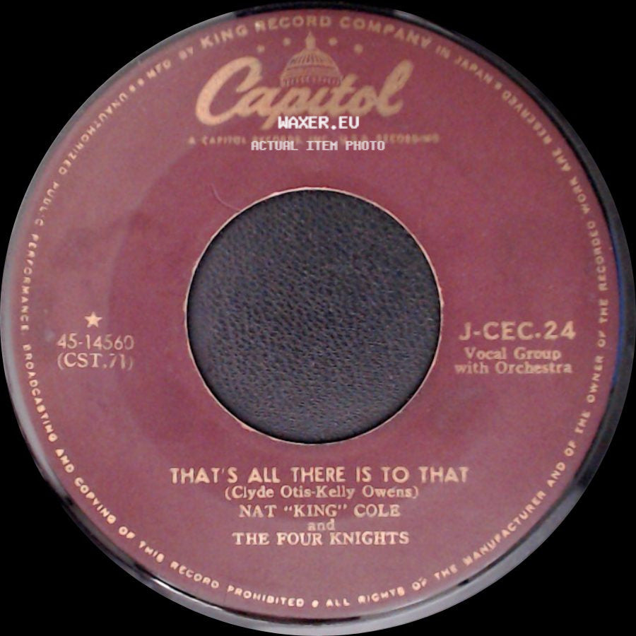 Nat "King" Cole / Nat "King" Cole And The Four Knights - My Dream Sonata / That's All There Is To That side B