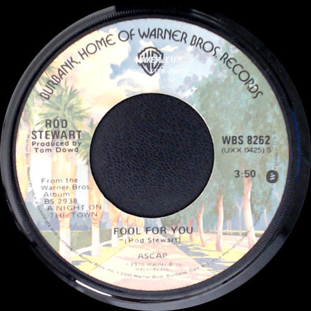 Rod Stewart - Tonight's The Night (Gonna Be Alright) / Fool For You side B
