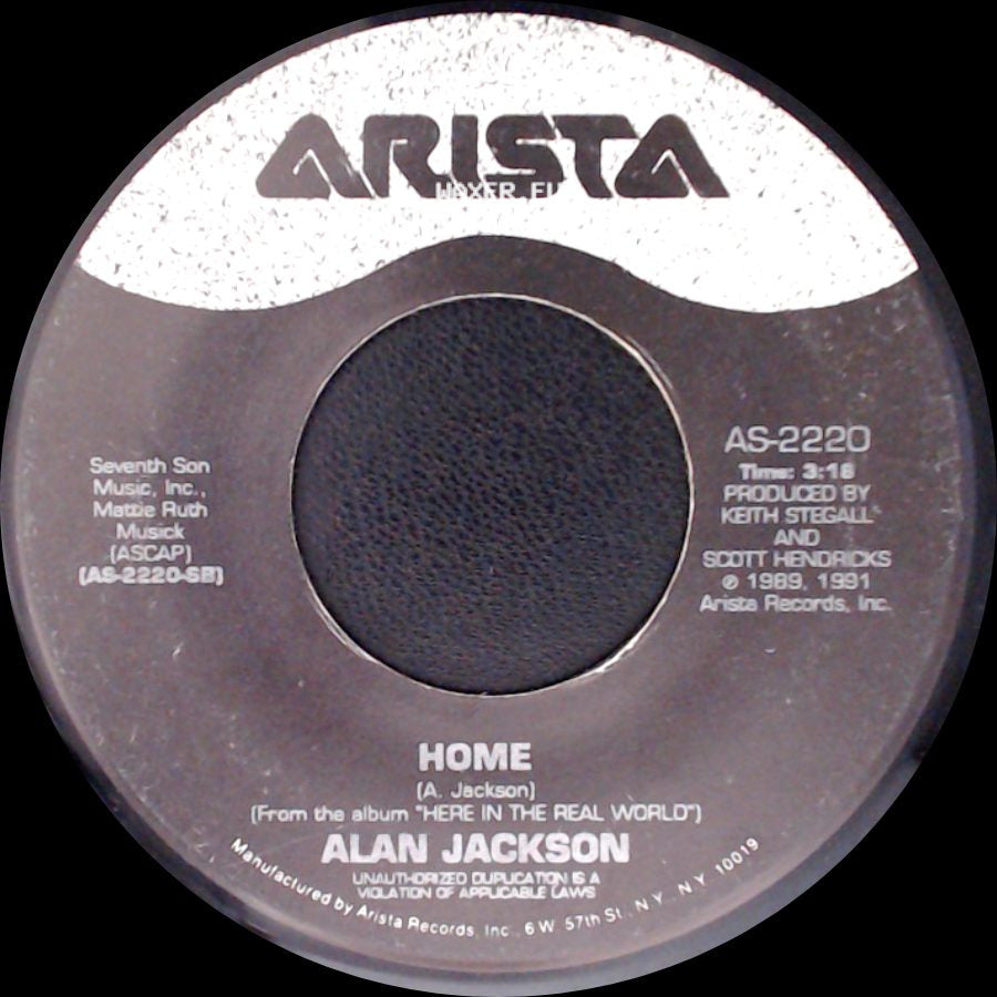 Alan Jackson - Home / Don't Rock The Jukebox side A