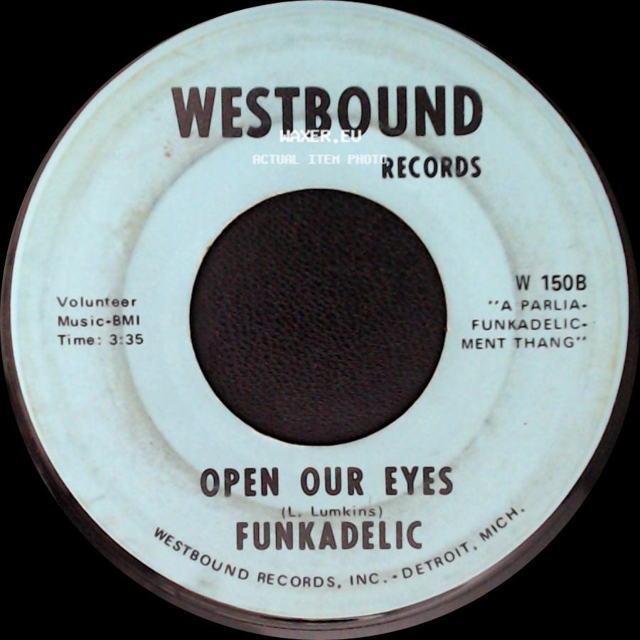 Funkadelic - Open Our Eyes / I'll Bet You side A