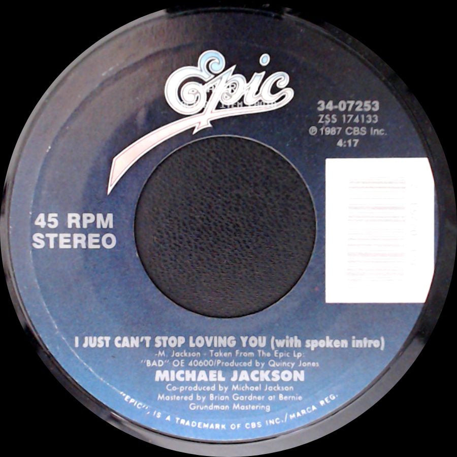 Michael Jackson - I Just Can't Stop Loving You (With Spoken Intro) / Baby Be Mine side A