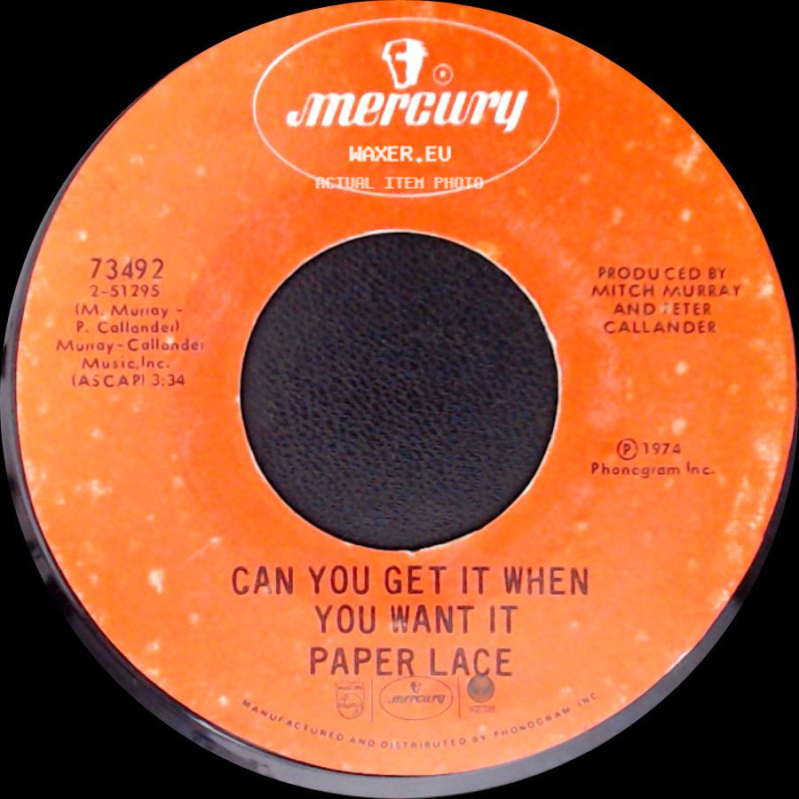 Paper Lace - The Night Chicago Died / Can You Get It When You Want It side B