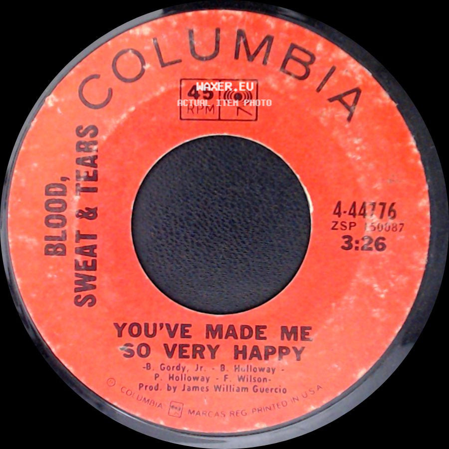 Blood, Sweat & Tears - You've Made Me So Very Happy / Blues - Part Ii side A