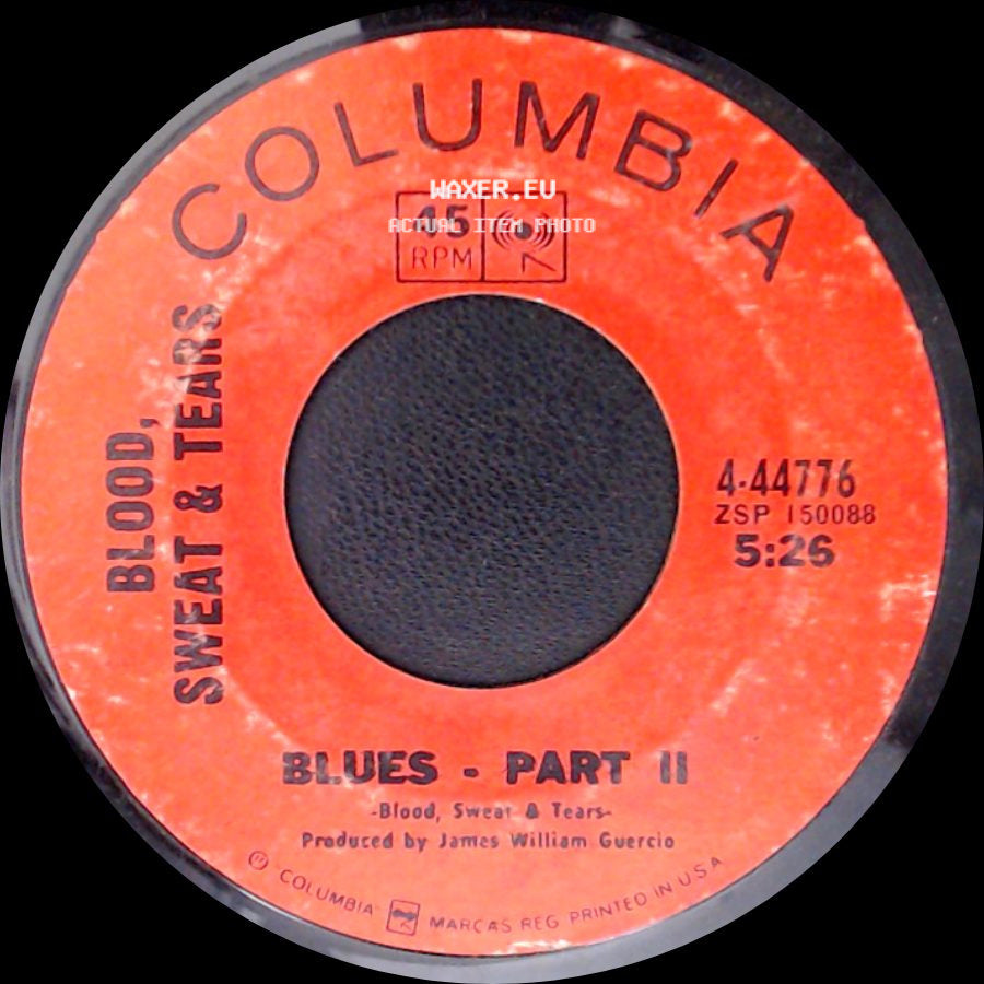 Blood, Sweat & Tears - You've Made Me So Very Happy / Blues - Part Ii side B