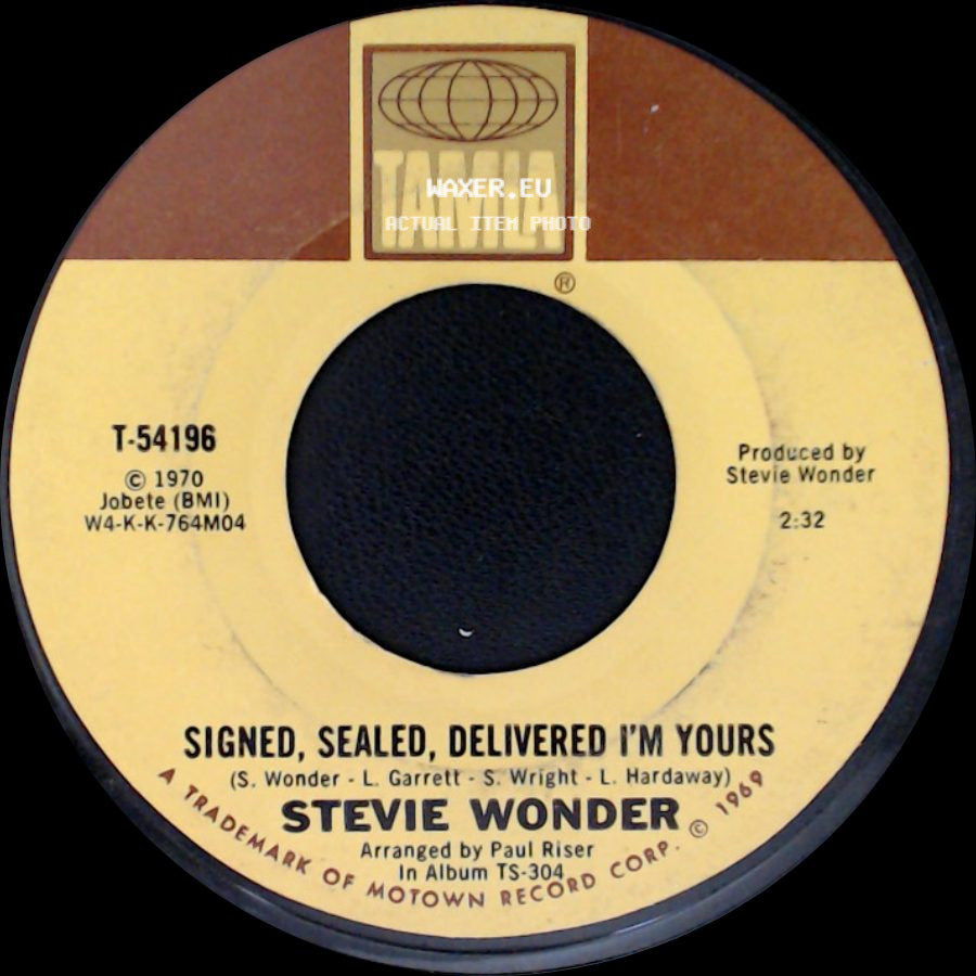 Stevie Wonder - Signed, Sealed, Delivered I'm Yours / I'm More Than Happy (I'm Satisfied) side A