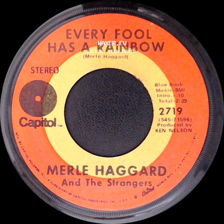 Merle Haggard And The Strangers - The Fightin' Side Of Me / Every Fool Has A Rainbow side B