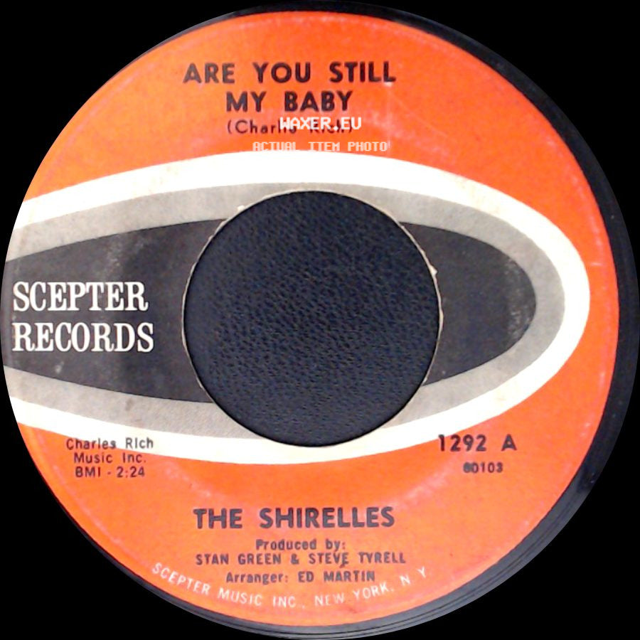 The Shirelles - Are You Still My Baby / I Saw A Tear side A