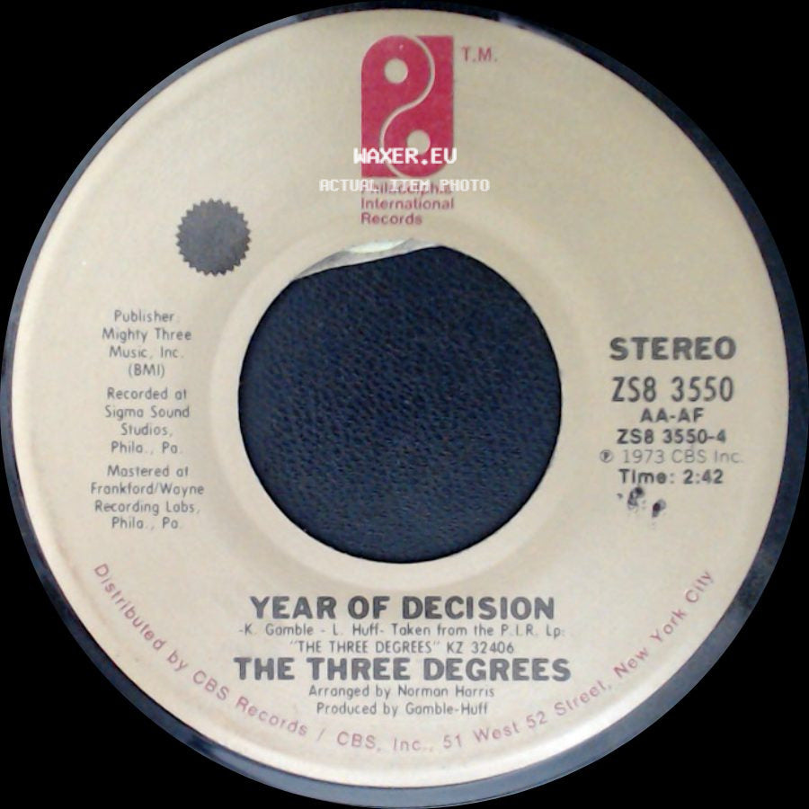 The Three Degrees - Year Of Decision / When Will I See You Again side A