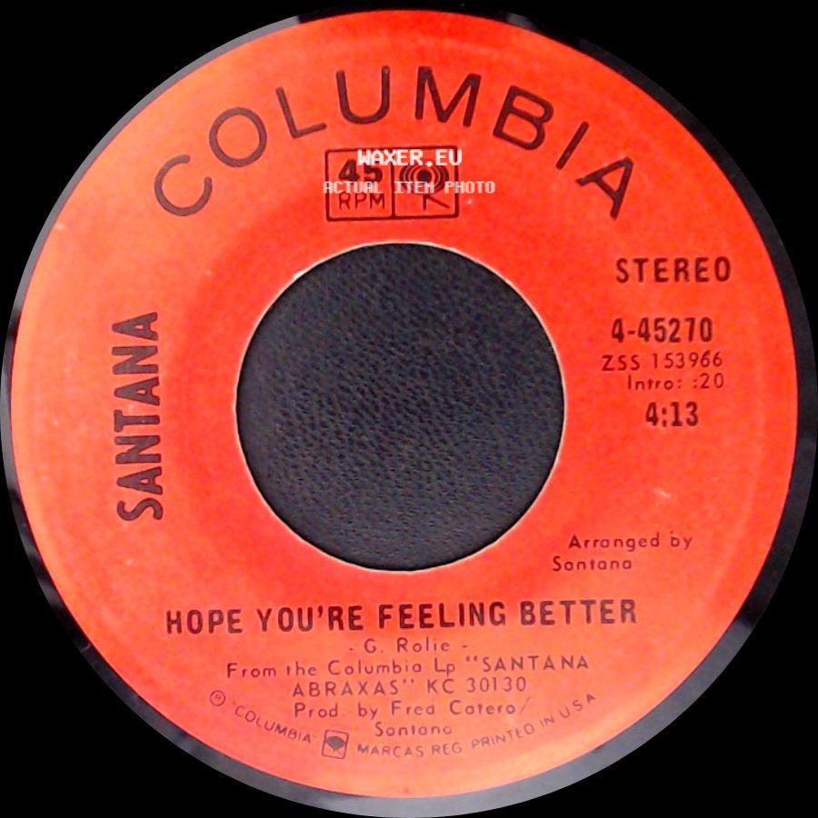 Santana - Hope You're Feeling Better / Black Magic Woman side A