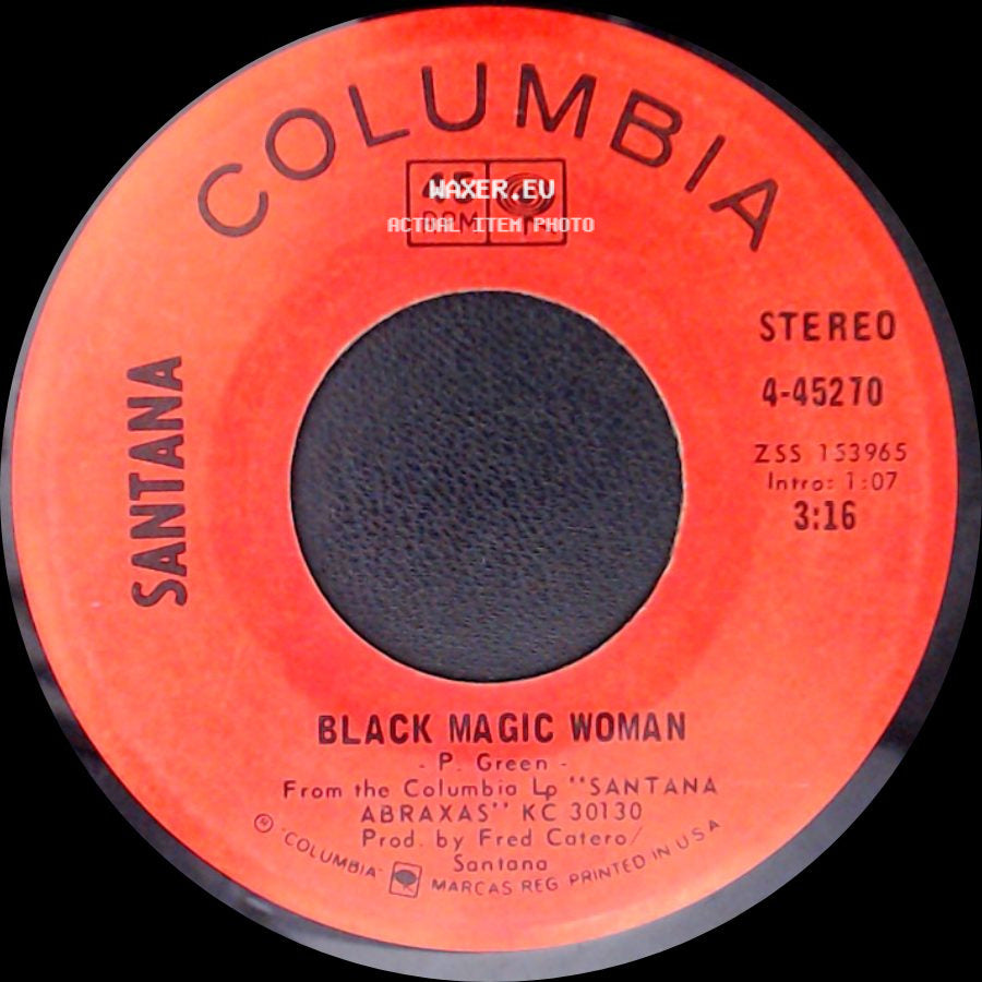Santana - Hope You're Feeling Better / Black Magic Woman side B