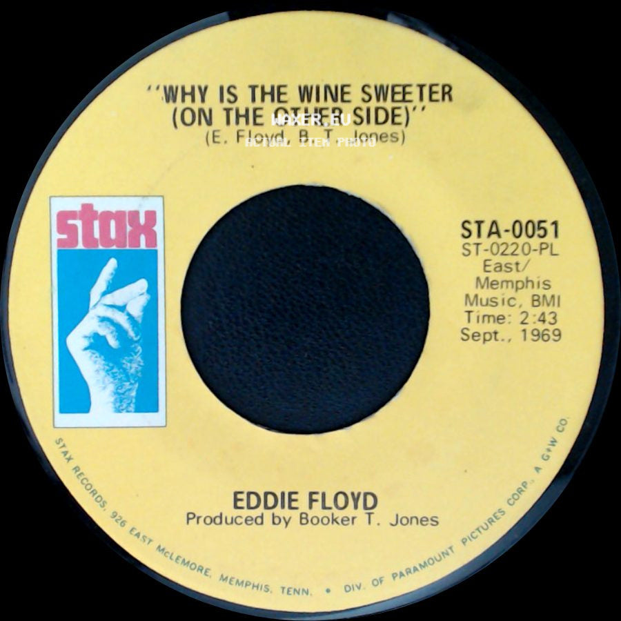 Eddie Floyd - Why Is The Wine Sweeter (On The Other Side) / "People, Get It Together" side A