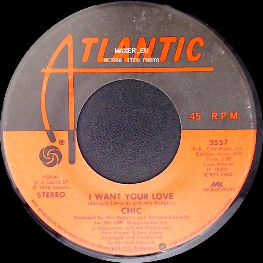 Chic - I Want Your Love / (Funny) Bone side A