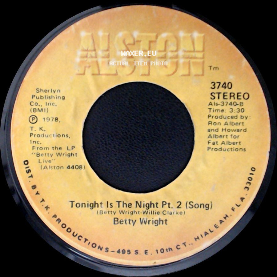 Betty Wright - Tonight Is The Night Pt. 2 (Song) / Tonight Is The Night Pt. 1 (Rap) side A