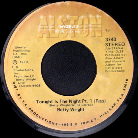 Betty Wright - Tonight Is The Night Pt. 2 (Song) / Tonight Is The Night Pt. 1 (Rap) side B